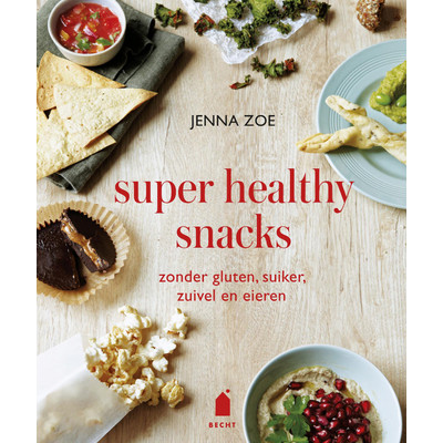 Image of Super Healthy Snacks - Jenna Zoe