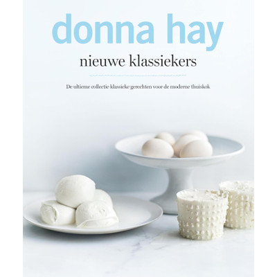 Image of Nieuwe Klassiekers - Donna Hay