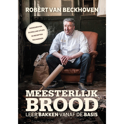 Image of Meesterlijk Brood - Robert van Beckhoven