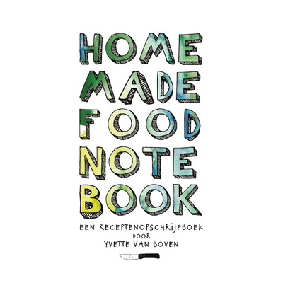 Image of Home Made Food Note Book - Yvette van Boven